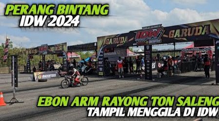 FULL RACE IDW 2024‼️PERANG BINTANG THAILAND‼️EBON X TEKNO TUNER MENGGILA‼️MANTAP JIWA MOTOR‼️CJDW