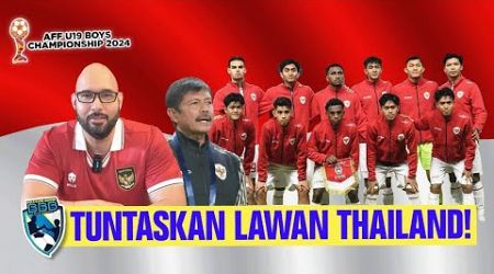 WAKTUNYA TIMNAS U19 KEMBALI JUARA, AYO TUNTASKAN LAWAN THAILAND!