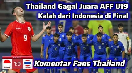 Komentar Fans Thailand yang Marah usai Kalah dari Indonesia di Final dan Gagal Juara Piala AFF U19