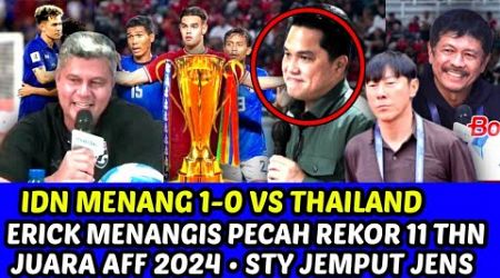 IDN MENANG 1-0 VS THAILAND ERICK MENANGIS PECAH REKOR 11 TAHUN JUARA AFF 2024