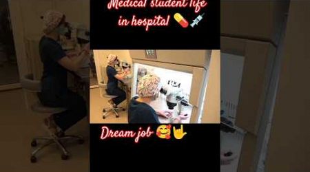 medical student life in hospital ##dreammedical 