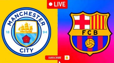 Manchester City vs Barcelona Fc live football | International Club Friendly 2024