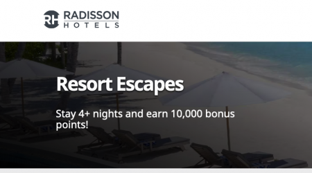 July 31 Bonus Offer Highlight: Radisson Rewards – 10,000 bonus points for stays at resort locations