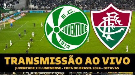 FLUMINENSE X JUVENTUDE TRANSMISSÃO AO VIVO DIRETO DO ALFREDO JACONI - COPA DO BRASIL 2024 OITAVAS