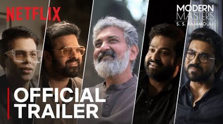 Modern Masters: S.S.Rajamouli Official Trailer | Netflix India | FC Studios | Applause Entertainment