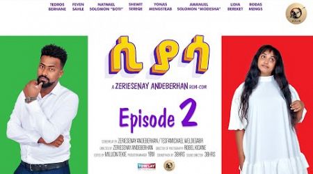 Arkan - ሲያሳ Siyasa Episode 2 - New Eritrean Series Movie 2024 by Zerisenay Andebrhan