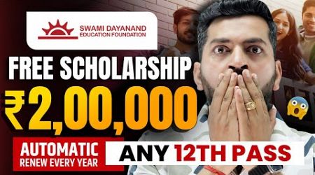 Free Scholarship 2024 for Students | Scholarship in India | Swami Dayanand Education Foundation