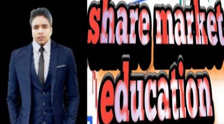 शेयर बाजार education इक्विटी कैश स्विंग Option trading all analysis चार्ट pattan education।