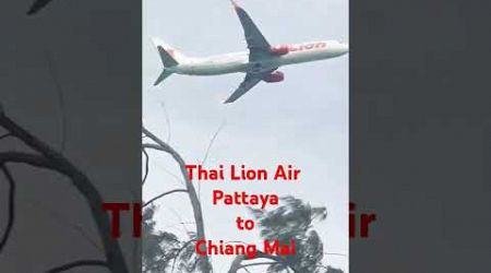 Thai Lion Air : SL582 Pattaya - Chiang Mai