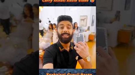 Carry Minati Roste Video || Tecnical Guruji Roste Video #popular #vairal