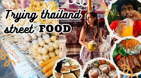 Tasting thailand street food in phuket