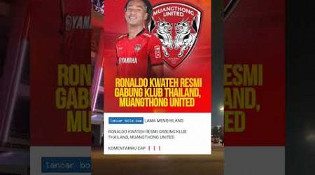 Ronaldo resmi gabung klub Thailand #timnasindonesia # #ronaldo #pemain #football #pssi #bola