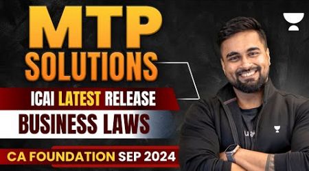 Business Laws MTP Sep 2024 | CA Foundation | ICAI Latest Release MTP Solution Series #shantamgupta