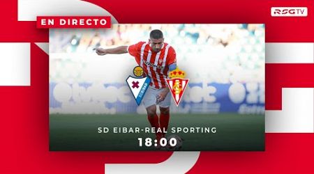 SD Eibar-Real Sporting