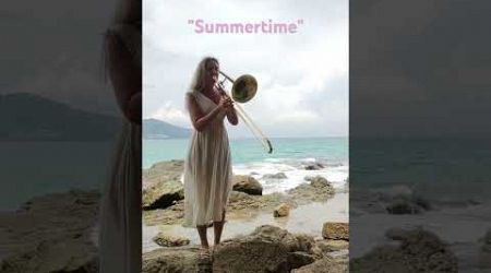 &quot;Summertime&quot; by me on Phuket Island, Thailand #trombone #tromboneplayer #musicvideo #music