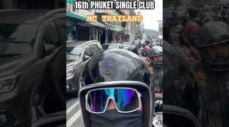 ครบรอบ 16ปี (PSC) Phuket Single Club”MC THAILAND “#โคกกลอยซิตี้ #นักดับเพลิง #BSTD #SRSC #บังสิทธิ์