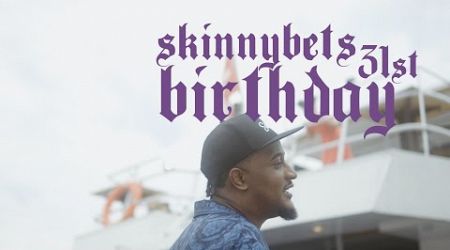 Skinnybets 31st Birthday YACHT Cruise