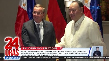 Kahalagahan ng International law sa pagsusulong ng kapayapaan, tinalakay nina...| 24 Oras Weekend