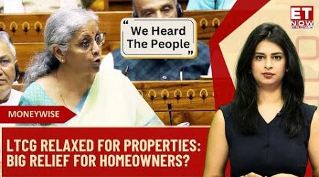 Modi Government Revises LTCG Tax Rules For Properties: Indexation Back? New LTCG Rules Explained