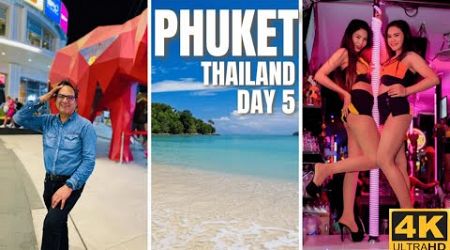 Thailand day 5 | Phuket | Night Life | Bangla street | Food Street |