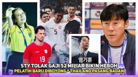 STY BIKIN HEBOH! Striker Timnas Digembleng~Thailand pasang badan demi Indonesia~Thom Haye ke Turki