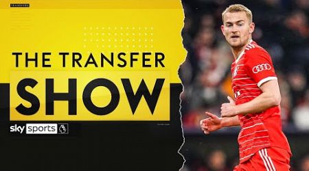 The latest on Manchester United&#39;s pursuit of Matthijs de Ligt | The Transfer Show