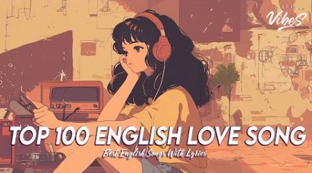 Top 100 English Love Song 