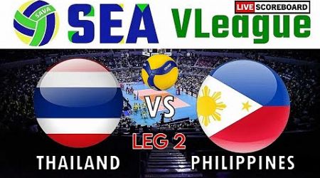 SEA VLeague Live | Philippines vs Thailand | 2024 SEA VLeague Women&#39;s Tournament LIVE Scoreboard