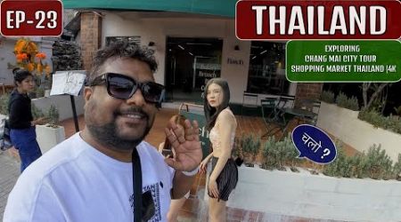 Chang Mai City Tour - Thailand EP- 23