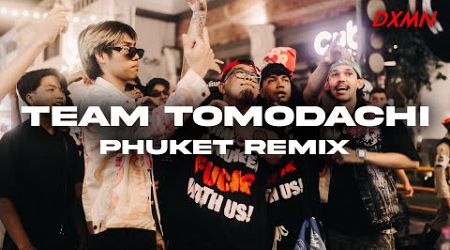 INNO X DIEOUT - チーム友達 | TEAM TOMODACHI (PHUKET REMIX)