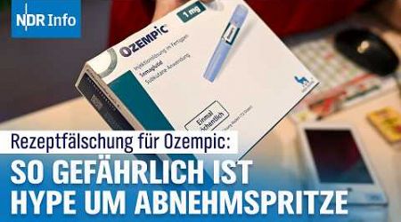 Rezeptfälschung für Abnehmspritze Ozempic: Die Schattenseiten des Abnehm-Trends | NDR Info