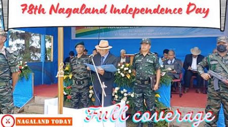 The Federal Government of Nagaland celebrated 78th Nagaland Independence Day at Chedema Peace Camp.