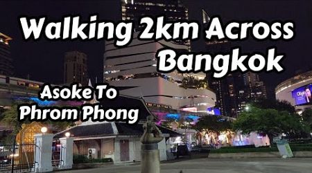 Walking 2km Across Bangkok