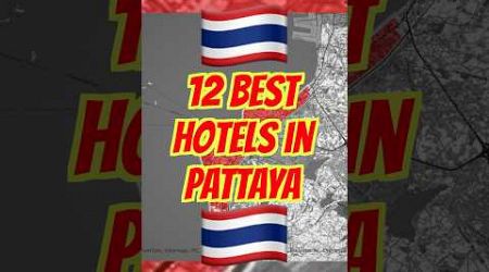 Best Hotels in Pattaya #pattaya #pattayahotels #thailand