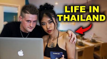 Life in Thailand, Work, Visa &amp; My Thai Girlfriend (BIG NEWS)