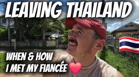 When &amp; How I Met My Thai Fiancée