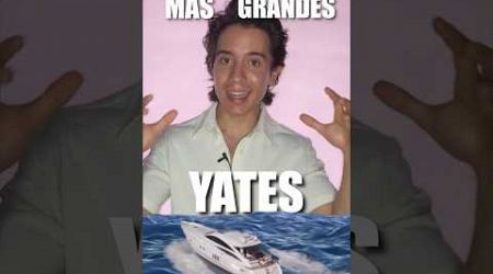 Los Yates Más Grandes Del Mundo