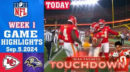 Kansas City Chiefs vs Baltimore Ravens TODAY [FULL GAME] (09/05/2024) | NFL Highlight Season 2024