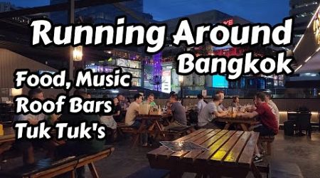 Running Around Bangkok