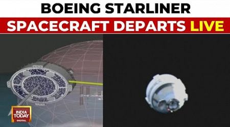 NASA LIVE: Uncrewed Boeing Starliner Spacecraft Departs From International Space Station | LIVE NEWS