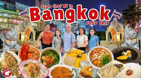 ₱100 to ₱6,000 BANGKOK FOOD TRIP 2024 with Team Chef RV