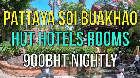 PATTAYA SOI BUAKHAO PRIVATE HUT GARDEN HOTEL ROOMS REVIEW - Chaba Hut Resort - 900BHT NIGHTLY