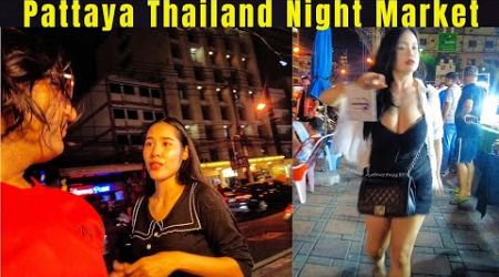 Pattaya Thailand ki Night Market Tour