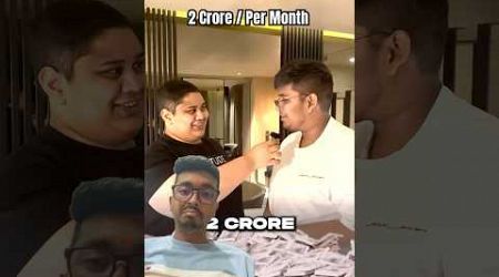 2 Crore /per month 