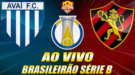 AVAÍ X SPORT AO VIVO Campeonato Brasileiro Série B 25ª Rodada - NARRAÇÃO