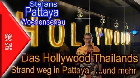 Pattaya Wochenschau KW 36