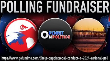 2024 Election Polling Fundraiser For SoCalStrategies | Featuring Red Eagle Politics