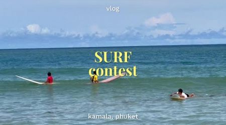 SURF CONTEST l Kamala beach Phuket