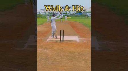 Walk &amp; Hit 