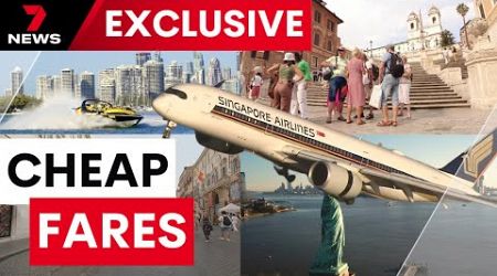 International airfares slashed by hundreds of dollars in massive sale | 7NEWS